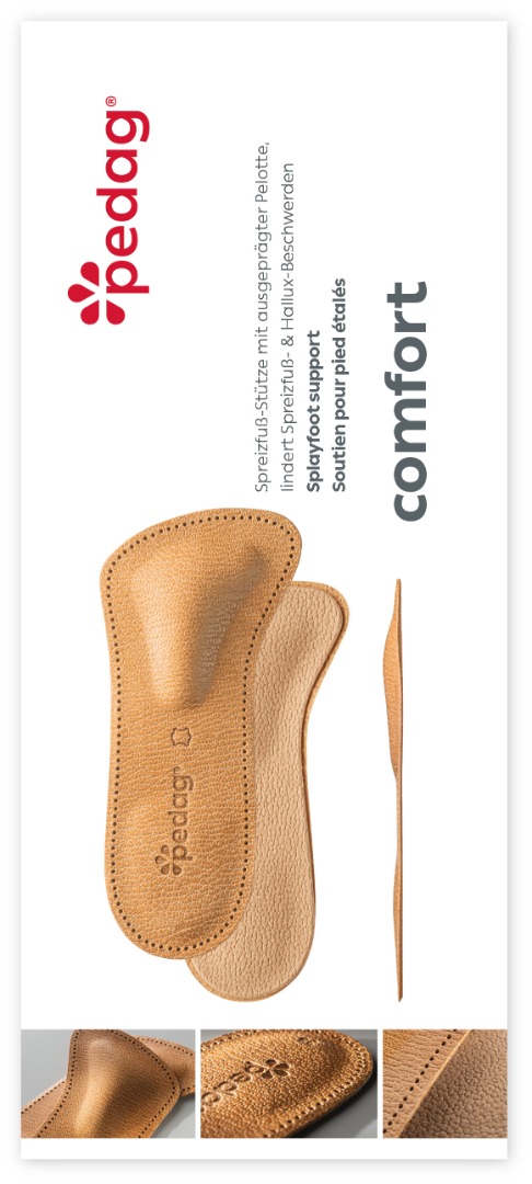 Pedag forfodsindlæg, Comfort